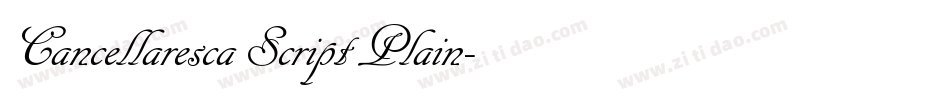 Cancellaresca Script Plain字体转换